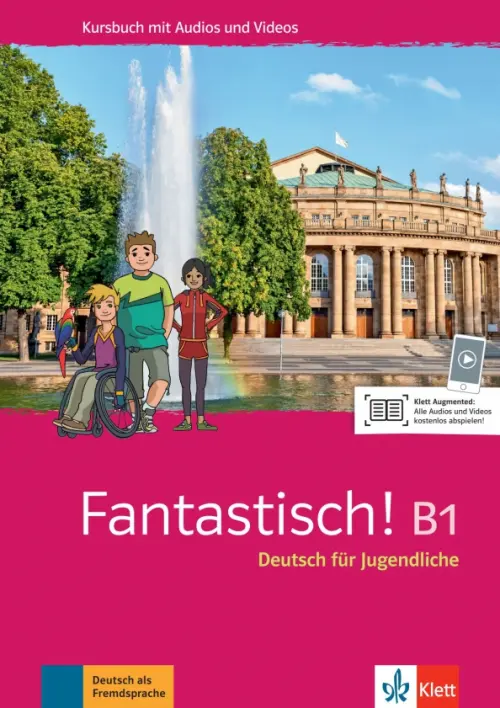 Fantastisch! B1. Deutsch f?r Jugendliche. Kursbuch mit Audios und Videos. Maccarini Jocelyne