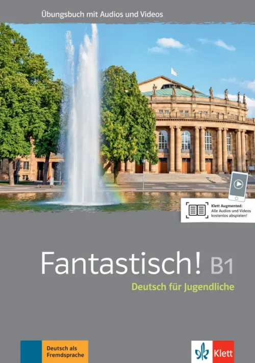 Fantastisch! B1. Deutsch f?r Jugendliche. ?bungsbuch mit Audios und Videos. Maccarini Jocelyne