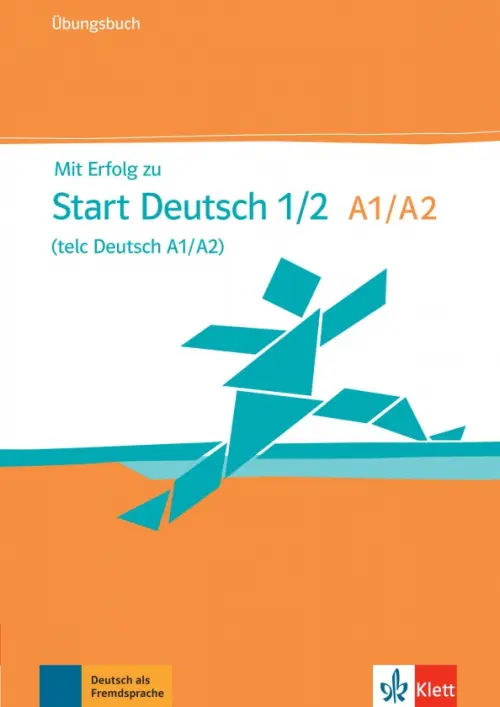 Mit Erfolg zu Start Deutsch 1/2, telc Deutsch A1/A2. ?bungsbuch + Online. Hantschel Hans-Jurgen