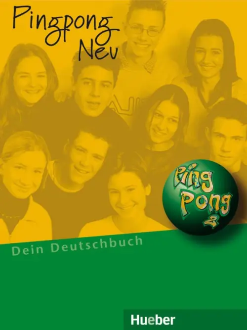 Pingpong Neu 2. Lehrbuch. Dein Deutschbuch. Deutsch als Fremdsprache. Kopp Gabriele