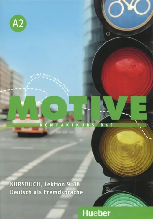 Motive A2. Kursbuch. Lektion 9-18. Puchta Herbert