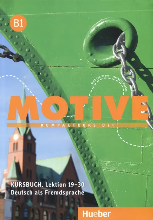 Motive B1. Kursbuch, Lektion 19-30. Puchta Herbert