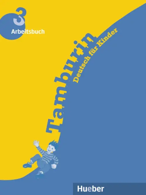 Tamburin 3. Arbeitsbuch. Deutsch f?r Kinder. Deutsch als Fremdsprache. Kopp Gabriele