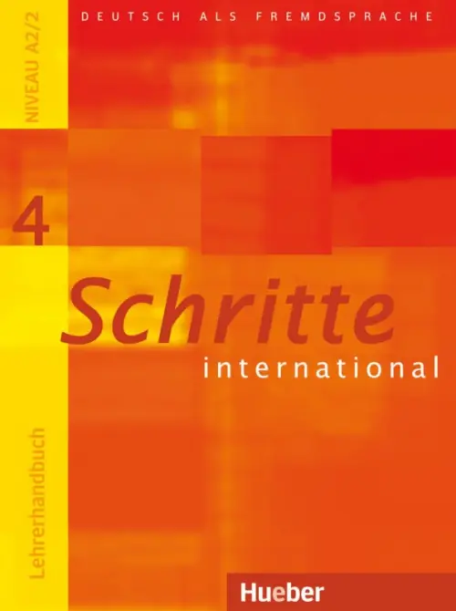 Schritte international 4. Lehrerhandbuch. Deutsch als Fremdsprache. Kalender Susanne