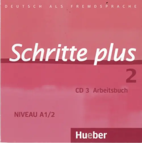 Schritte plus 2. Audio-CD zum Arbeitsbuch mit interaktiven ?bungen. Deutsch als Fremdsprache. Bovermann Monika