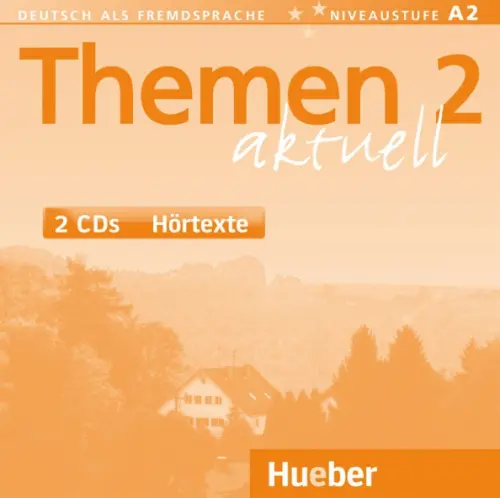 Themen aktuell 2. Niveaustufe A2. 2 Audio-CDs. Deutsch als Fremdsprache. Aufderstrabe Hartmut