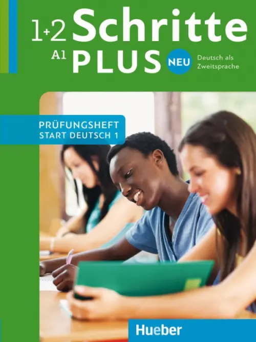 Schritte plus Neu. Pr?fungsheft Start Deutsch 1 mit Audio-CD. Deutsch als Zweitsprache.