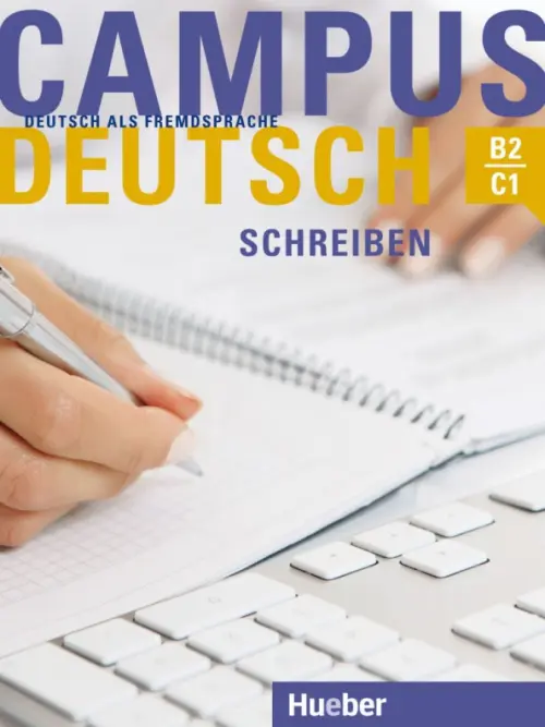 Campus Deutsch - Schreiben. Kursbuch. Deutsch als Fremdsprache. Buchner Patricia