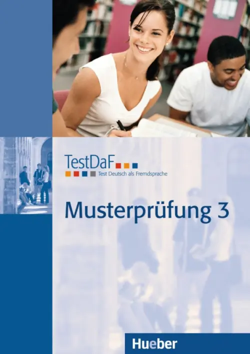 TestDaF Musterpr?fung 3. Heft mit Audio-CD. Test Deutsch als Fremdsprache. Deutsch als Fremdsprache.