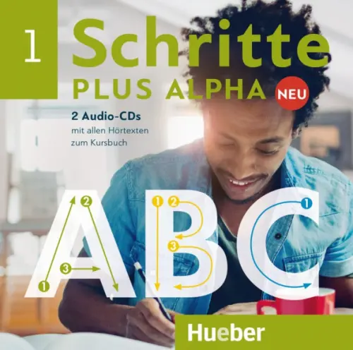 Schritte plus Alpha Neu 1. 2 Audio-CDs zum Kursbuch. Deutsch im Alpha-Kurs. Deutsch als Zweitsprache. Bottinger Anja
