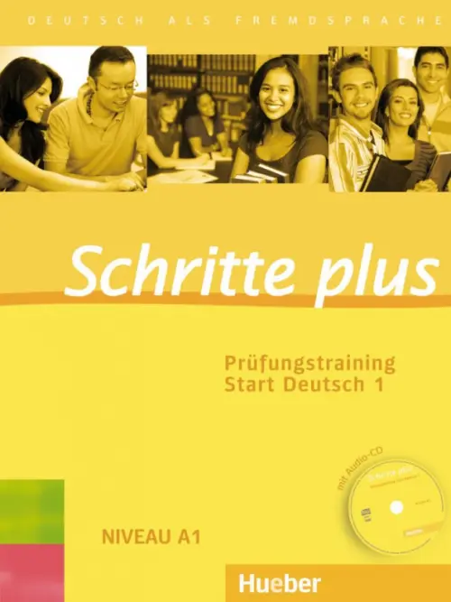 Schritte plus. Pr?fungstraining Start Deutsch 1 mit Audio-CD. Deutsch als Fremdsprache.