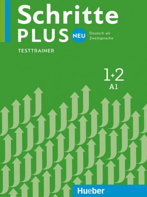 Schritte plus Neu 1+2. Testtrainer mit Audio-CD. Deutsch als Zweitsprache. Giersberg Dagmar