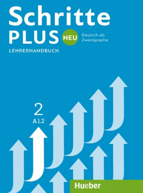 Schritte plus Neu 2. Lehrerhandbuch. Deutsch als Zweitsprache. Kalender Susanne