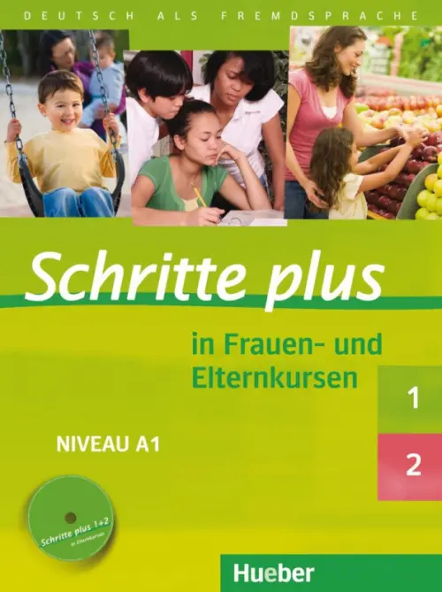 Schritte plus in Frauen- und Elternkursen. Schritte plus 1 und 2 ?bungsbuch mit Audio-CD. Glas-Peters Sabine
