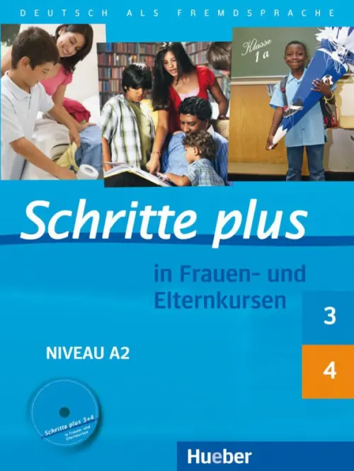 Schritte plus in Frauen- und Elternkursen. Schritte plus 3 und 4 ?bungsbuch mit Audio-CD. Glas-Peters Sabine