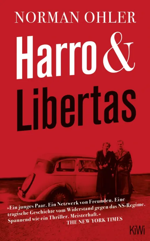 Harro und Libertas. Ohler Norman