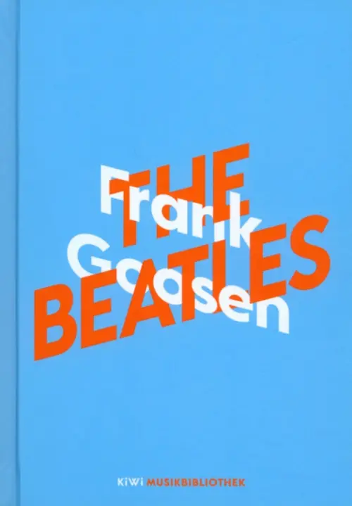 Frank Goosen uber The Beatles. Goosen Frank