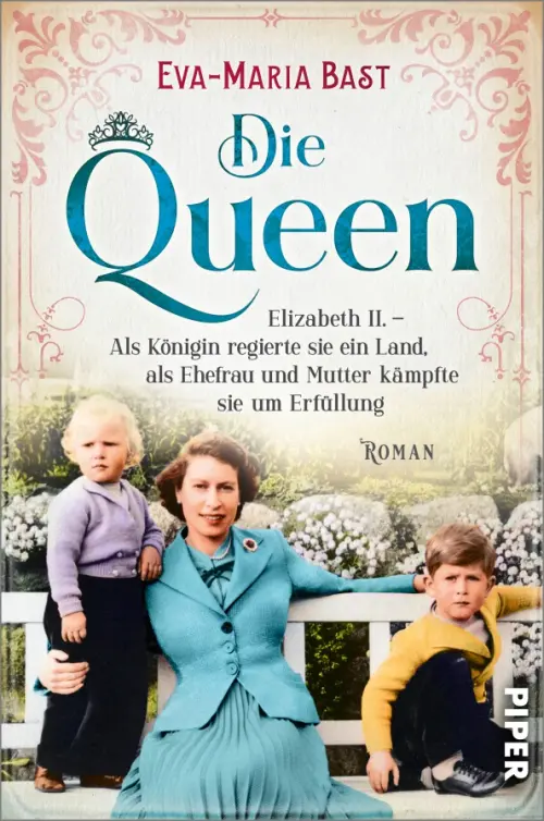 Die Queen 2. Elizabeth II. Bast Eva-Maria