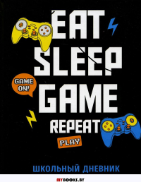 Eat. Sleep. Game. Repeate.