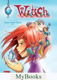 W.I.T.C.H. Часть 2. Месть Нериссы. Том 1. Ньоне Э.