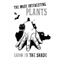 Вещь:The most interesting plants grow in the shade. Вещь. Блокнот в точку.