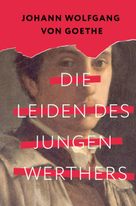 Die Leiden des jungen Werthers. Goethe J. W.