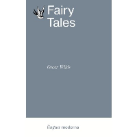 Fairy Tales. Wilde O.