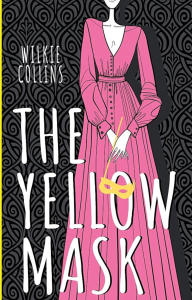 The Yellow Mask. Collins W.