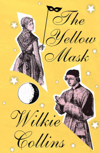 The Yellow Mask. Collins W.