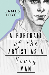 A Portrait of the Artist as a Young Man. Joyce J.