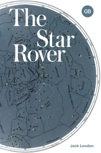 The Star Rover. London J.