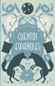 Cuentos espanoles = Испанские сказки. .