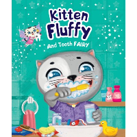 Kitten Fluffy and Tooth fairy. Купырина А.М.