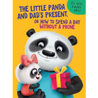 The Little Panda and Dad's present. Грецкая А.Н.