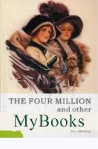 Четыре миллиона и другие рассказы. Генри О.