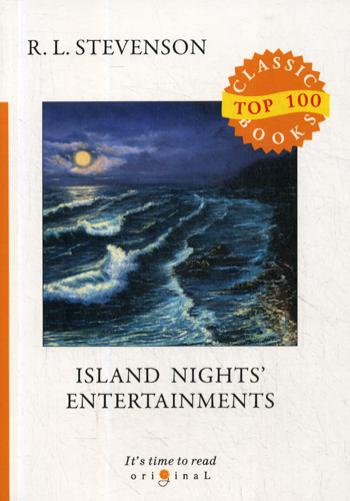  .. Island Nights' Entertainments