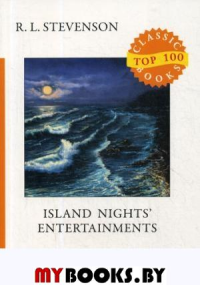  .. Island Nights' Entertainments