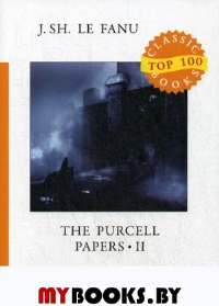 The Purcell Papers 2. Фаню Д.Ш.