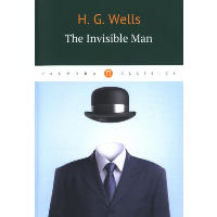 The invisible man. Уэллс Г.Д.