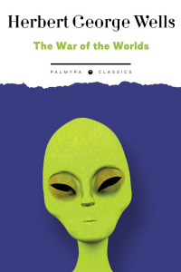 The War of the Worlds. Уэллс Г.Д.