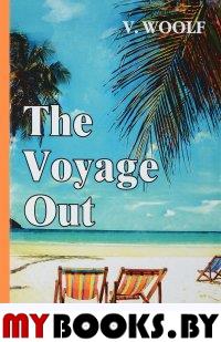 Вулф В. The Voyage Out