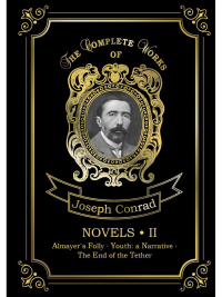 Novels 2 = Новеллы 2: Каприз Олмейера, Юность и Конец троса: на англ.яз. Conrad J.