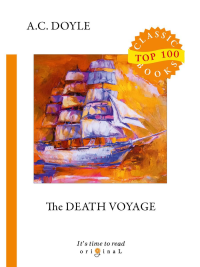 The Death Voyage. Дойл А.К.