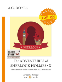 Дойл А.К. The Adventures of Sherlock Holmes X