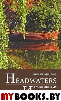 Истоки:Избранные стих. и перев=Headwaters:Selected