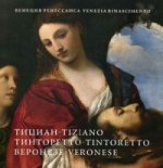 "Венеция Ренессанса. Тициан, Тинторетто, Веронезе".