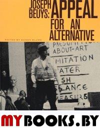 Joseph Beuys: Appeal for an alternative.