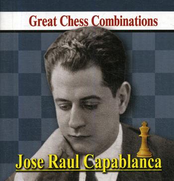 Jose Raul Capablanca.Хосе Рауль Капабланка. Калинин А.