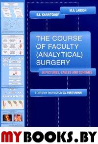 The Course of Faculty (Analitical) Surgery in Pictures, Tables and Schemes