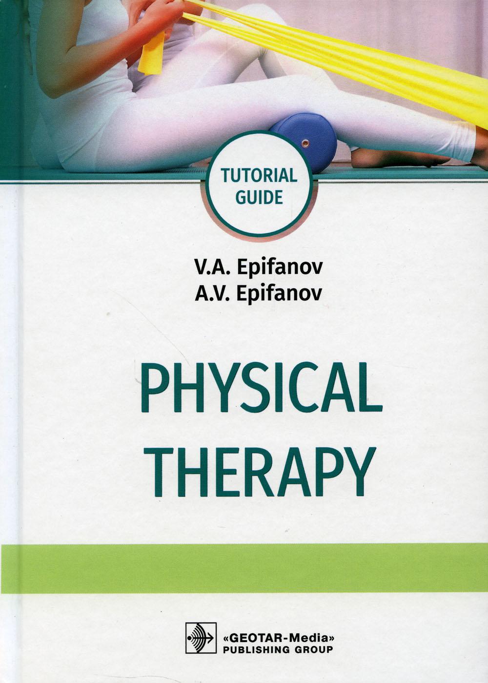 Physical therapy: tutorial guide:  .
